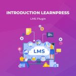 Introduction LearnPress – LMS plugin